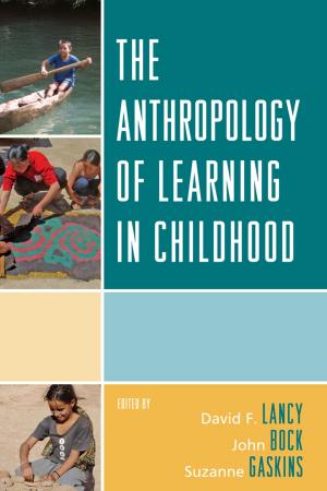 Cover of The Anthropology of Learning in Childhood