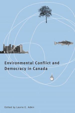 Cover of the book Environmental Conflict and Democracy in Canada by Hans M. Carlson
