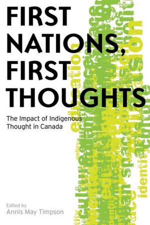 Cover of the book First Nations, First Thoughts by Sarah Marie Wiebe