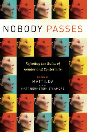Cover of the book Nobody Passes by Rob Dunn