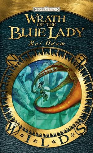Cover of the book Wrath of the Blue Lady by R.A. Salvatore