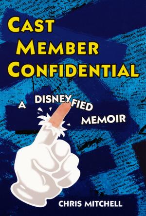 Cover of the book Cast Member Confidential: by Lou Krieger, Sheree Bykofsky