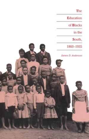 Cover of the book The Education of Blacks in the South, 1860-1935 by Marc Allen Eisner