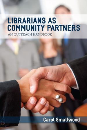 Cover of the book Librarians as Community Partners by Sharon Grover, Lizette D. Hannegan