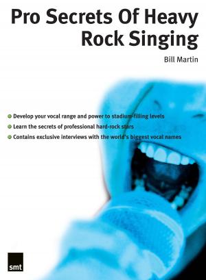 Cover of the book Pro Secrets Of Heavy Rock Singing by Bryce Morrison
