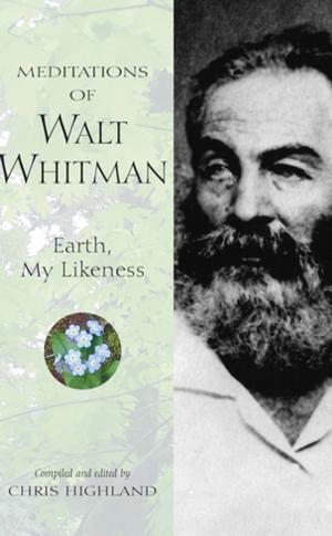 Cover of the book Meditations of Walt Whitman by Clark Humphrey