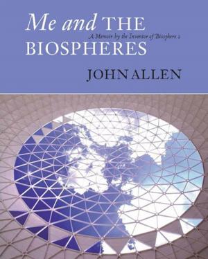 Cover of the book Me and the Biospheres by Priscilla Lalisse-Jespersen