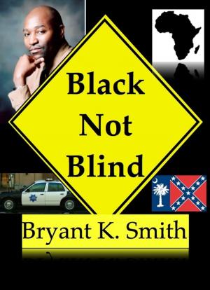 Book cover of Black Not Blind