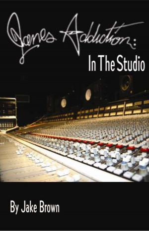 Book cover of Jane's Addiction: in the Studio