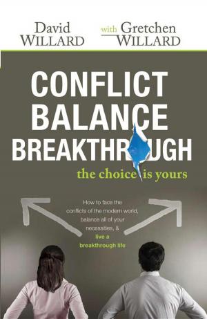 Cover of the book Conflict Balance Breakthrough by R. A. Torrey