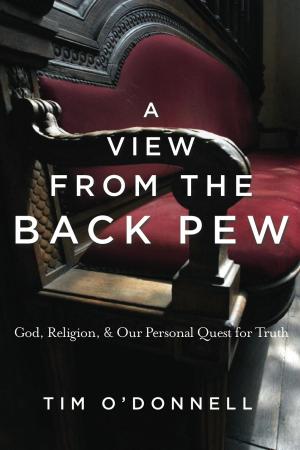 Cover of A View from the Back Pew