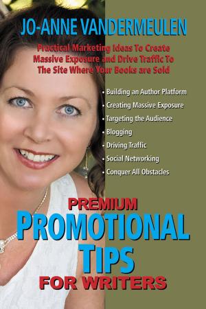 bigCover of the book Premium Promotional Tips for Writers by 