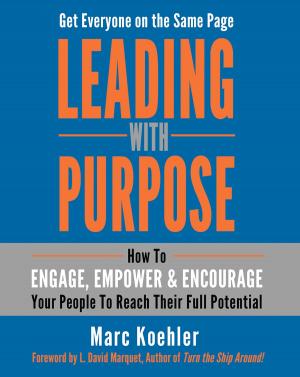 Book cover of Leading with Purpose