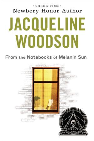 Cover of the book From the Notebooks of Melanin Sun by Erin E. Moulton