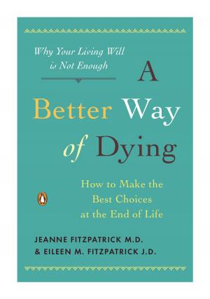 Cover of the book A Better Way of Dying by L. P. Suzanne Atkinson