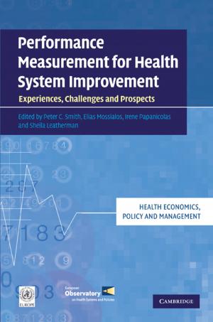 Cover of the book Performance Measurement for Health System Improvement by J. H. van Lint, R. M. Wilson