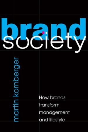 Cover of the book Brand Society by John E. Fa, Stephan M. Funk, Donnamarie O'Connell