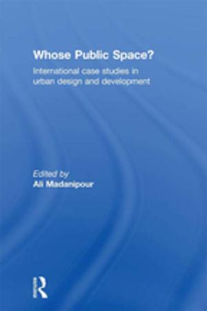 Cover of the book Whose Public Space? by Kris Lane, Kris E Lane, Robert M. Levine