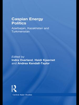 Cover of the book Caspian Energy Politics by Hong Shen, Robert L. Hendren