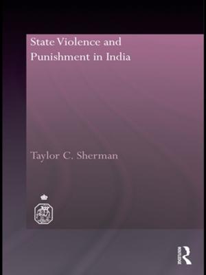 Cover of the book State Violence and Punishment in India by EugeneCasjen Cramer