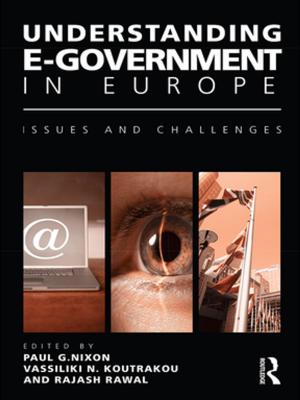 Cover of the book Understanding E-Government in Europe by Robert Disch