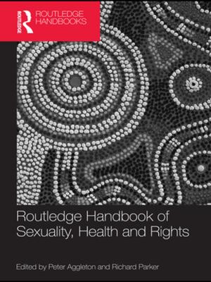 Cover of the book Routledge Handbook of Sexuality, Health and Rights by Alberto Guenzi