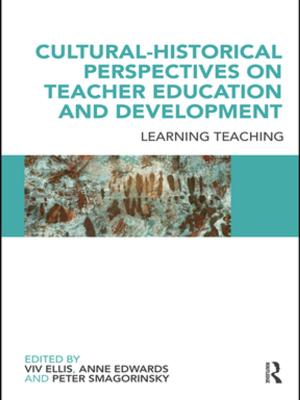 Cover of the book Cultural-Historical Perspectives on Teacher Education and Development by Patsy Healey
