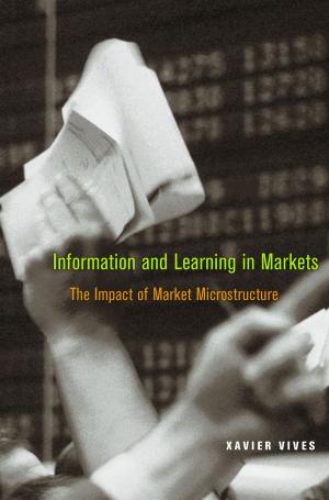 Cover of the book Information and Learning in Markets by Avner Ash, Robert Gross
