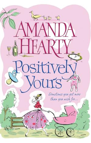 Cover of the book Positively Yours by Susan Sallis