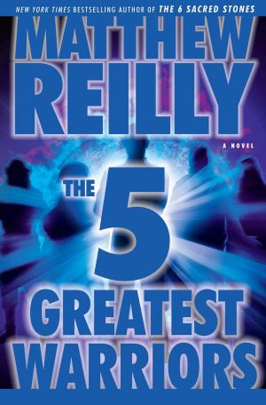 Cover of the book The Five Greatest Warriors by Tommy Cornell