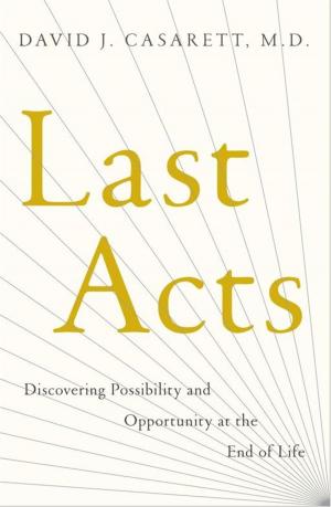 Cover of the book Last Acts by Will Durant, Ariel Durant