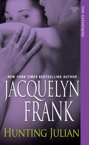 Cover of the book Hunting Julian by Nancy Bush