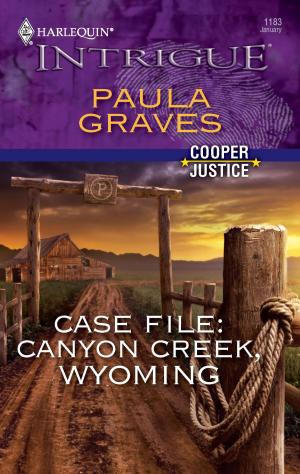 Cover of the book Case File: Canyon Creek, Wyoming by Sophia James