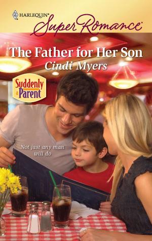 Cover of the book The Father for Her Son by Carla Kelly