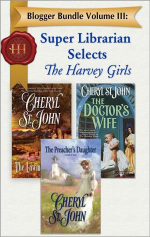 Book cover of Blogger Bundle Volume III: Super Librarian Selects The Harvey Girls