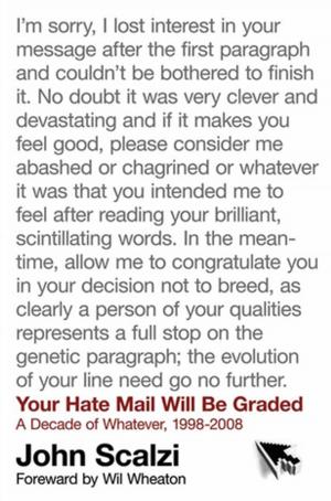 Cover of the book Your Hate Mail Will Be Graded by Abra Staffin-Wiebe