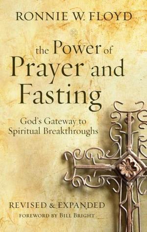 Cover of the book The Power of Prayer and Fasting by Priscilla Shirer