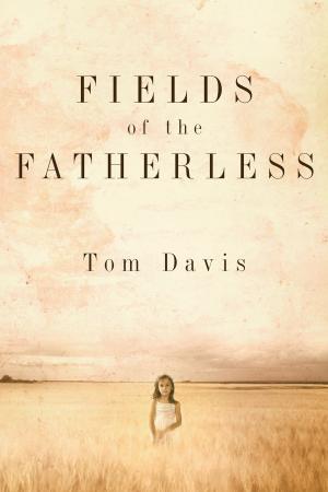 Book cover of Fields of the Fatherless