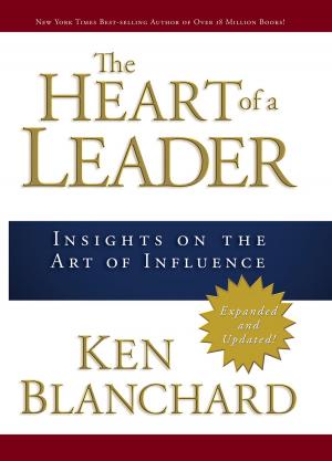 Book cover of The Heart of a Leader