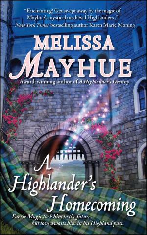 Cover of the book A Highlander's Homecoming by Anne Rivers Siddons