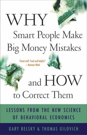 Cover of the book Why Smart People Make Big Money Mistakes and How to Correct Them by Heidi Farrelly