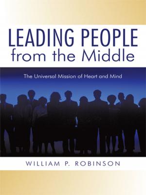 Cover of the book Leading People from the Middle by Richard Andrews