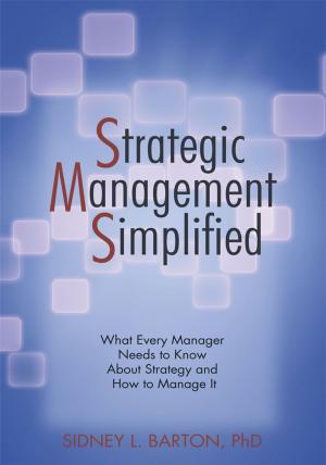 Cover of the book Strategic Management Simplified by Ms. Bee