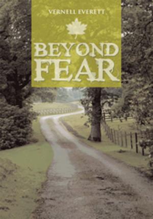Cover of the book Beyond Fear by Brian Dickens