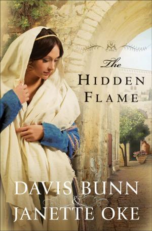 Cover of the book Hidden Flame, The (Acts of Faith Book #2) by Rodney A. Whitacre