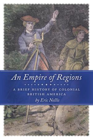Cover of the book An Empire of Regions by David Johnson