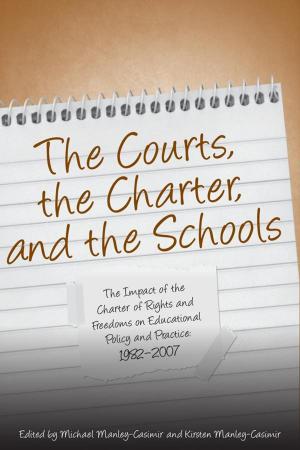 Cover of the book The Courts, the Charter, and the Schools by T.C. Keefer
