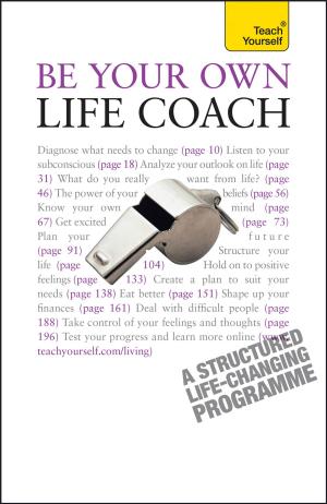 Cover of the book Be Your Own Life Coach by Ergun Candan