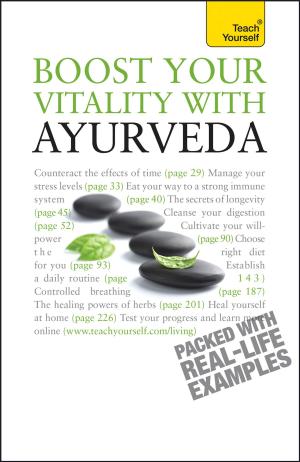 Cover of the book Boost Your Vitality With Ayurveda by David Bird