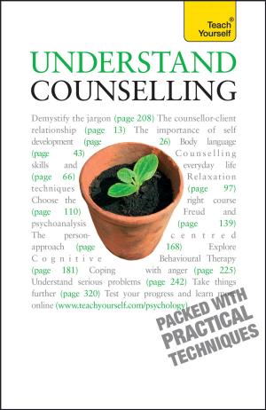 Cover of the book Understand Counselling by Christine Craggs-Hinton